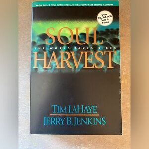 Left Behind: Soul Harvest by Tim Lahaye Paperback Book